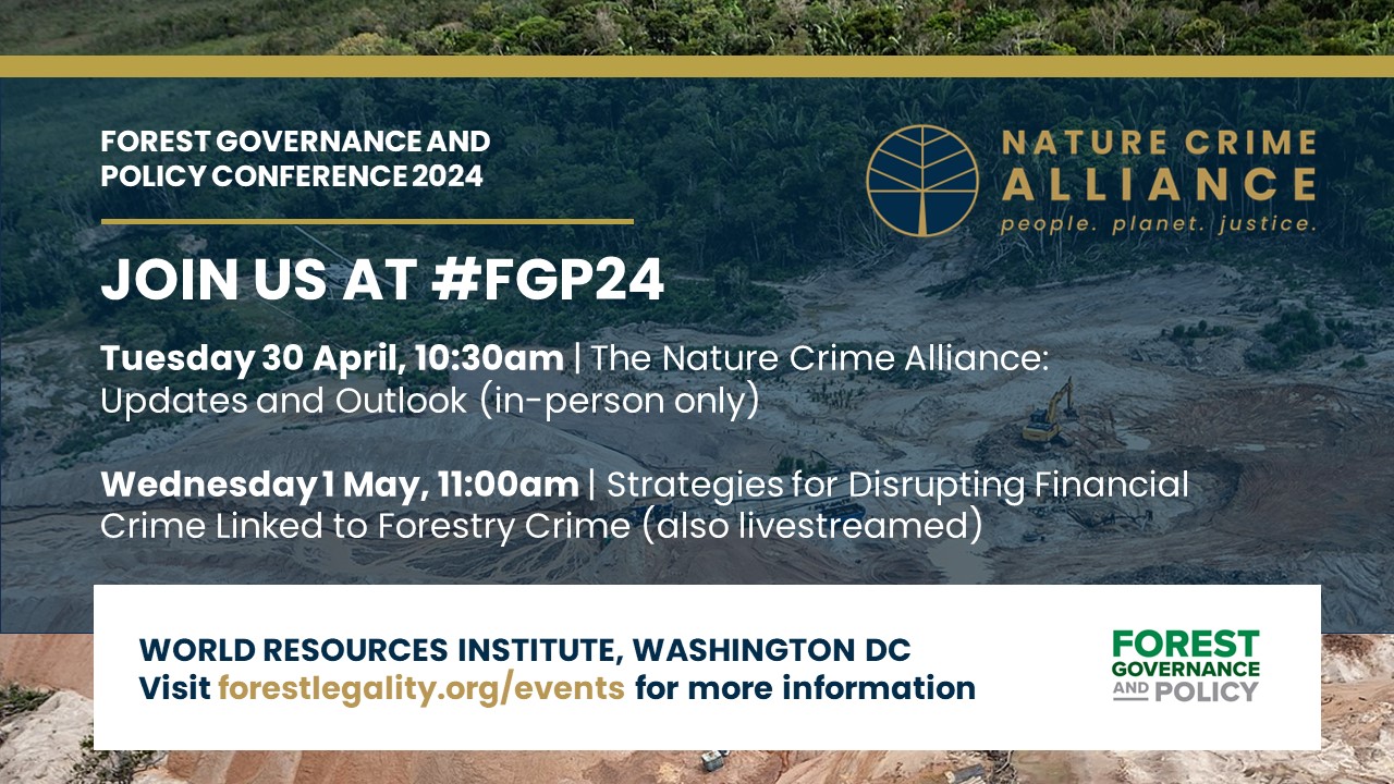 Nature Crime Alliance events at Forest Government and Policy Conference 2024  
